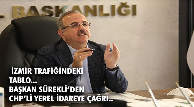 AK Parti İzmir İl Başkanı Kerem Ali Sürekli; “Şovu bırakın, trafiğe bakın!”