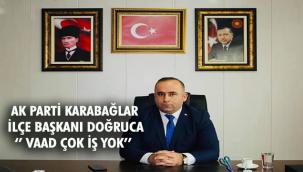 AK Partili Başkan Doğruca; 'Karabağlar'da 7 yıl geçti, değişen bir şey olmadı''