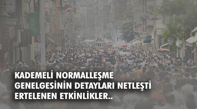 İçişleri Bakanlığı'ndan kademeli normalleşme genelgesi