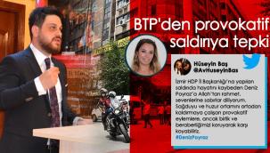 BTP liderinden HDP İzmir İl Başkanlığı saldırısına tepki