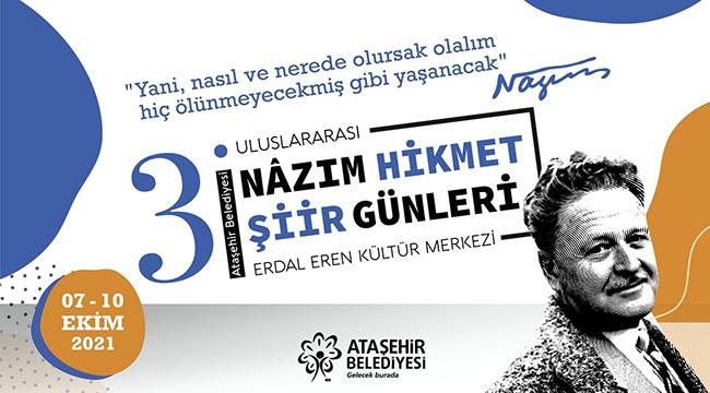 ULUSLARARASI NÂZIM HİKMET ŞİİR GÜNLERİ ATAŞEHİR’DE BAŞLIYOR!