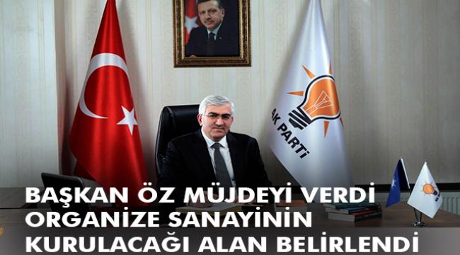 ORGANİZE SANAYİ İÇİN YENİ YER MÜJDESİ