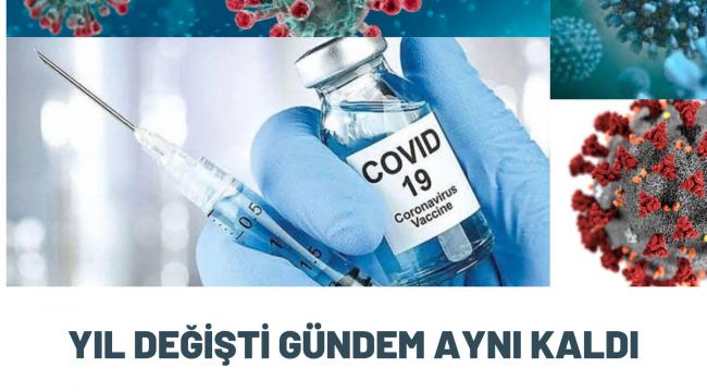 YIL DEĞİŞTİ GÜNDEM AYNI KALDI