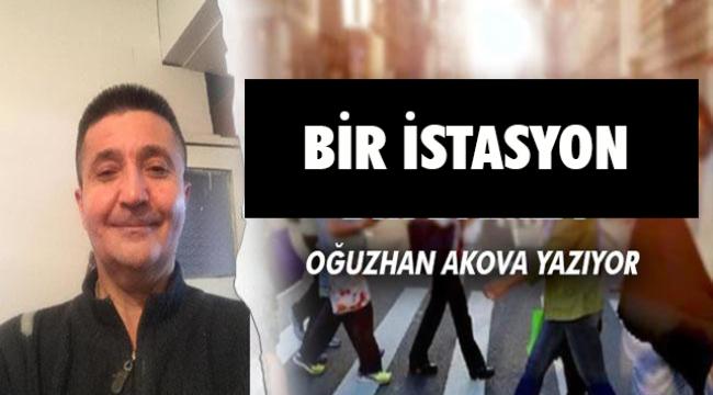 BİR İSTASYON