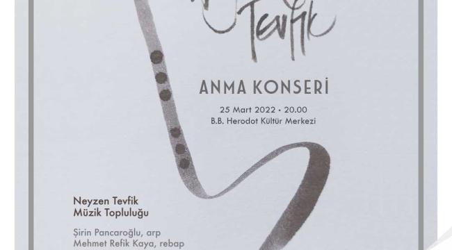 Neyzen Tevfik Anma Konseri