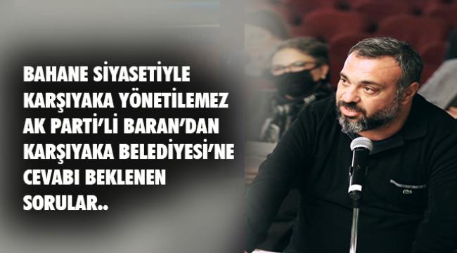 AK Partili Baran: Reklam yapmayın, reklam panolarını açıklayın