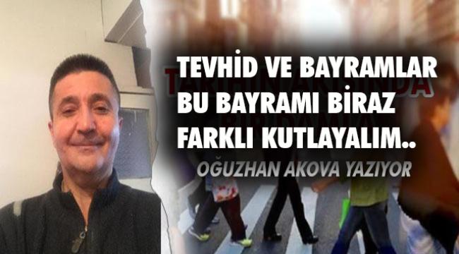 TEVHİD ve BAYRAMLAR