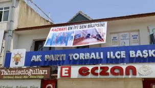 Torbalı'dan Kılıçdaroğlu'na pankartlı tepki