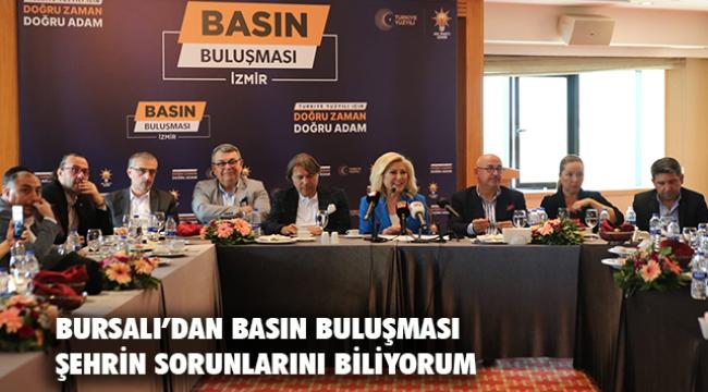Bursalı Basın mensuplarıyla buluştu