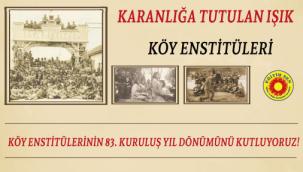 Türkiye'nin Aydınlanma Işığı Olan Köy Enstitülerinin 83. Kuruluş Yıl Dönümünü Kutluyoruz!