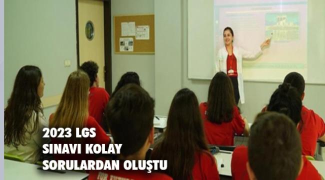 2023 LGS BU SENE HİÇ ZORLAMADI