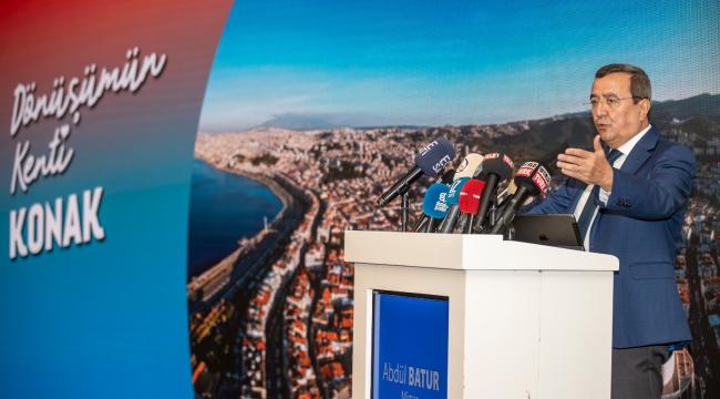 BAŞKAN ABDÜL BATUR KONAK’TA HİZMET DOLU DÖRT BUÇUK YILINI ANLATTI: