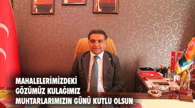 Başkan Demir&#039;den 19 Ekim Muhtarlar Günü Mesajı