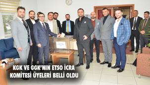 ETSO GGK ve KGK İcra Komitesi üyeleri belirlendi
