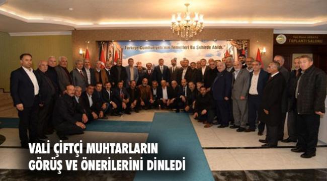 Vali Çiftçi Muhtarlarla bir araya geldi