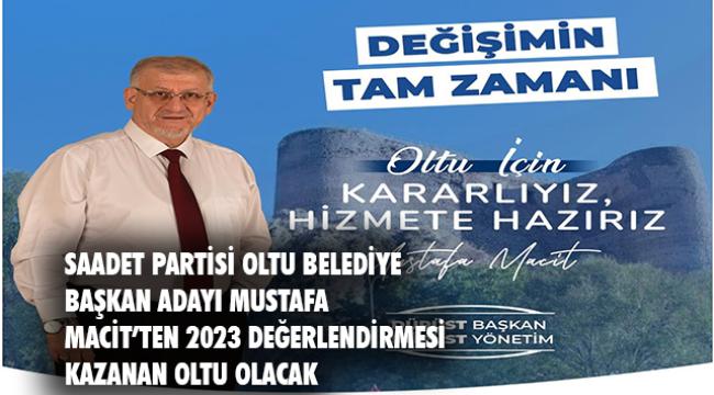 Bizim için önemli olan Oltu'muzun bugünü değil geleceği