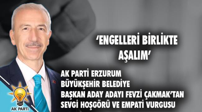 &#039;&#039;Engelleri Birlikte Aşalım&#039;&#039;