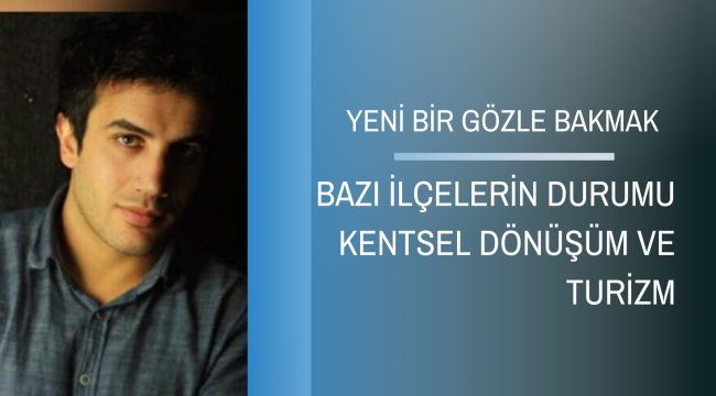 Yeni bir gözle bakmak