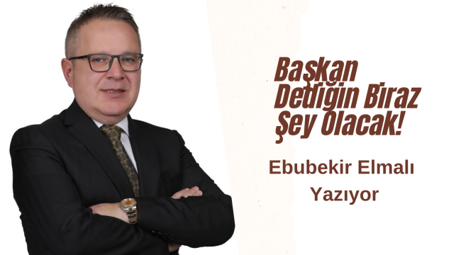 Bir Belediye Başkanı Nasıl Olmalı ?