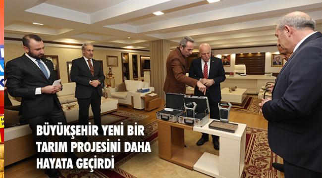 BÜYÜKŞEHİR’DEN YENİ BİR TARIM PROJESİ DAHA