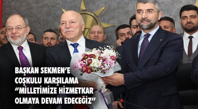 “Türkiye Yüzyılı Şehirleri İçin Hazırız, Kararlıyız”