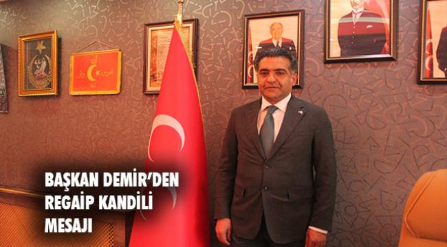 ÜÇ AYLARIN MÜJDECİSİ REGAİP KANDİLİ