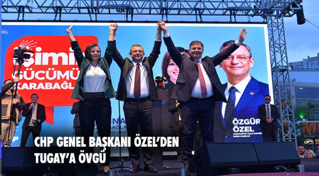 CHP Genel Başkanı Özel’den Tugay: Sütte leke var onda yok