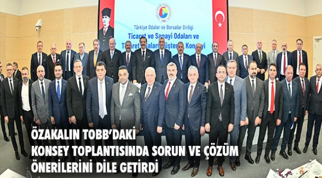 ETSO’DAN, TOBB’DAKİ KONSEY TOPLANTISINA ÖNEMLİ KATKI