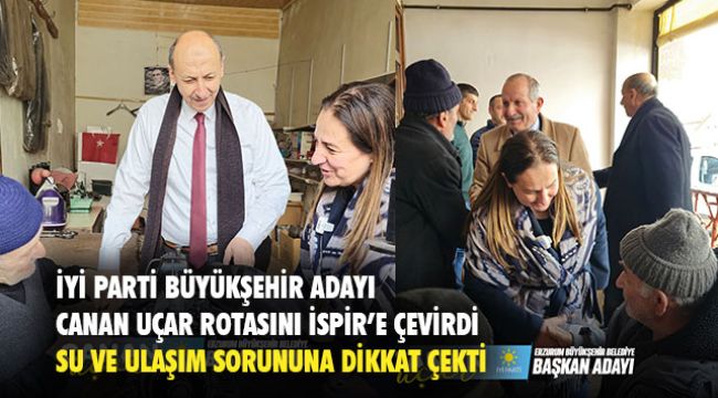 UÇAR ÇALIŞMALARINI İSPİR&#039;DE SÜRDÜRDÜ