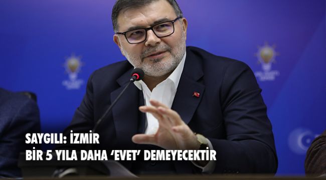 AK Parti İzmir İl Başkanı Saygılı:  "UKOME kararı, “Red” değil; izlenecek yolun belirlenmesi için teknik kurula sevkidir"
