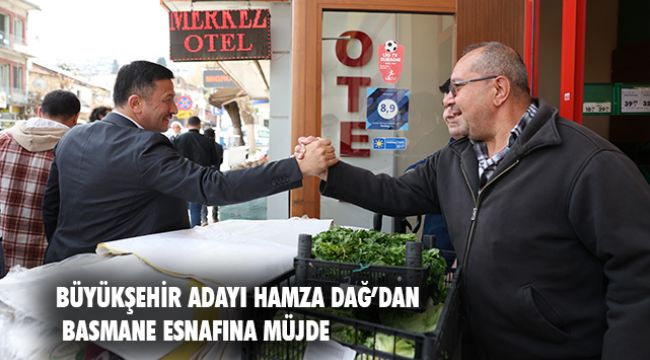 Hamza Dağ, seçim çalışmalarını aralıksız bir şekilde devam ediyor