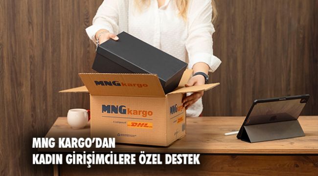 MNG Kargo’dan kadın girişimcilere özel destek