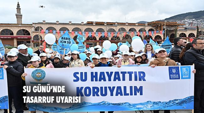 Su tasarrufunun önemine dikkat çekildi