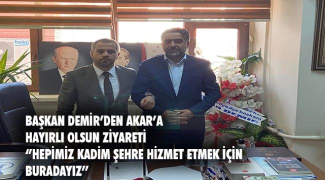 Başkan Demir'den birliktelik vurgusu