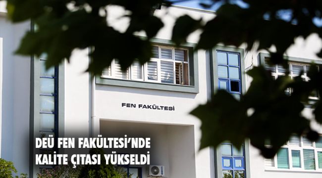 DEÜ’NÜN KALİTESİNE DÖRT TESCİL DAHA GELDİ