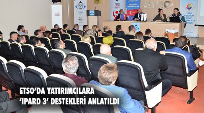 ETSO'da yatırımcılar bilgilendirildi