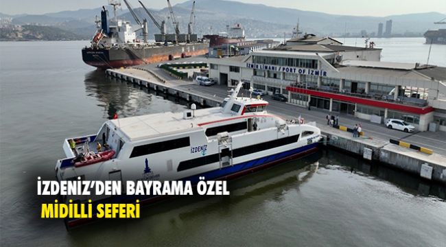 ​İZDENİZ’den Ramazan Bayramı’na özel Midilli seferi