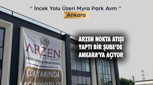 Ankaralılar Arzen Dondurma ile buluşacağı günü bekliyor !