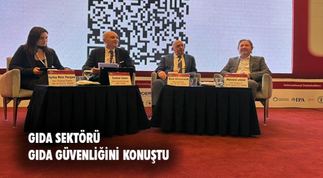 Balparmak Yönetim Kurulu Başkanı Özen Altıparmak: “TÜKETİCİMİZE KARŞI EN BÜYÜK SORUMLULUĞUMUZ GIDA GÜVENLİĞİ”