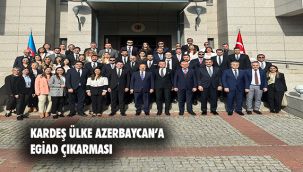 Kardeş Ülke Azerbaycan'a EGİAD Çıkarması