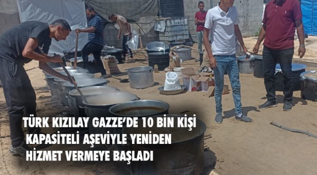 TÜRK KIZILAY GAZZE’DE