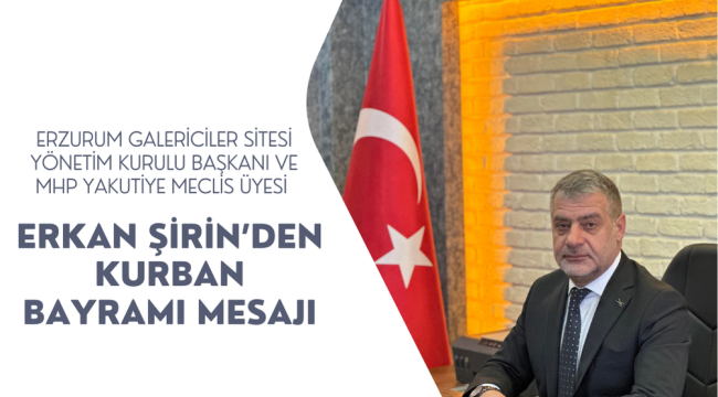 Başkan Şirin Hemşehrilerinin ve İslam Aleminin  Kurban Bayramını bayramını tebrik etti