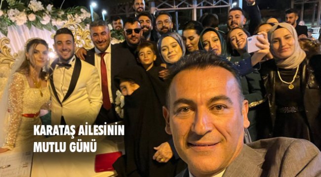 Fatih Karataş&#039;ın Kardeşi İlyas Karataş Semanur Tunç ile Evlendi