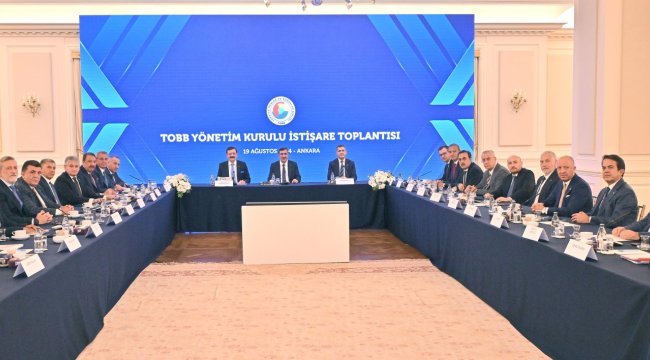 Cumhurbaşkanı Yardımcısı Yılmaz, TOBB Yönetim Kurulu İstişare Toplantısına Katıldı