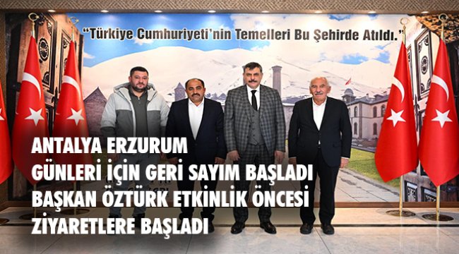 Antalya Erzurumlular Derneği&#039;nden Tanıtım Günleri Hazırlığı