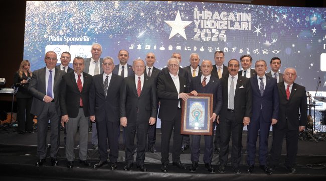 2024 ihracatının yıldızları ödüllerine kavuştu