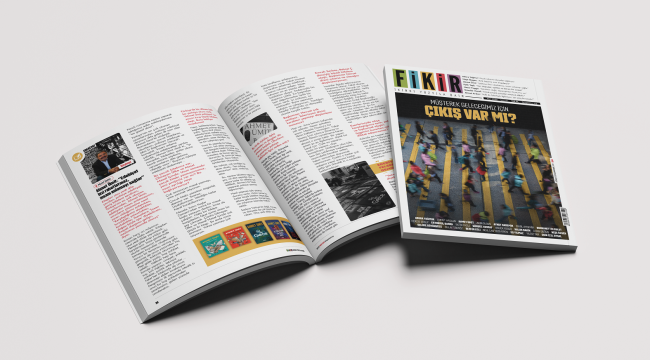 FİKİR, dergisi raflarda yerini aldı