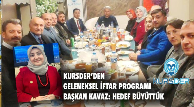 KURSDER&#039;den Birlik ve Dayanışma İftarı