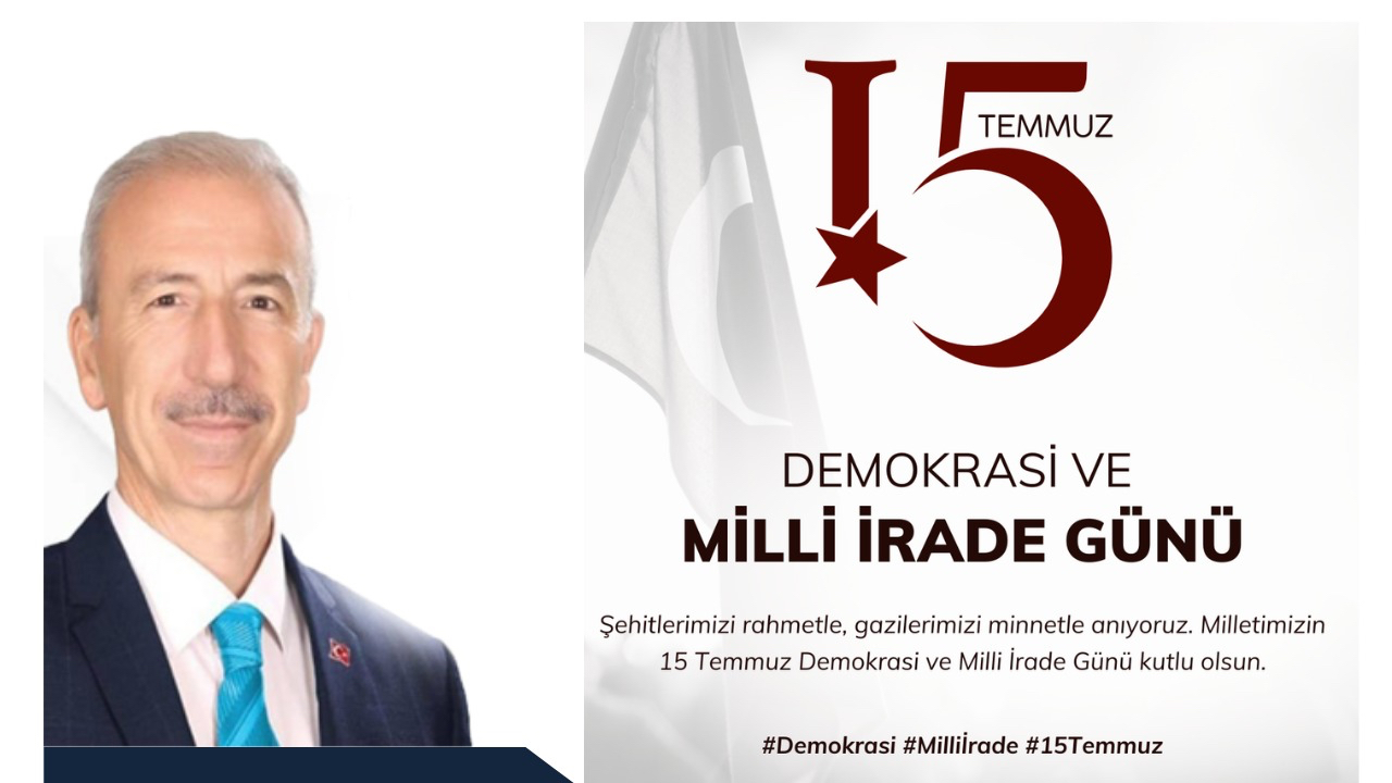 Fevzi Çakmak’tan 15 Temmuz Mesajı: “Vatan Ortak Paydamızdır”
