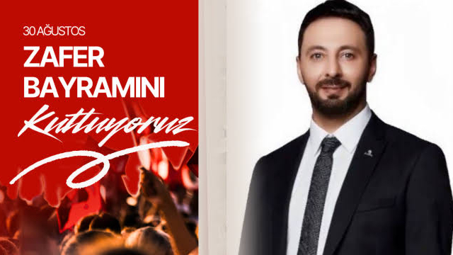 CHP Erzurum İl Başkanı Serhat Can Eş’ten 30 Ağustos Zafer Bayramı Mesajı